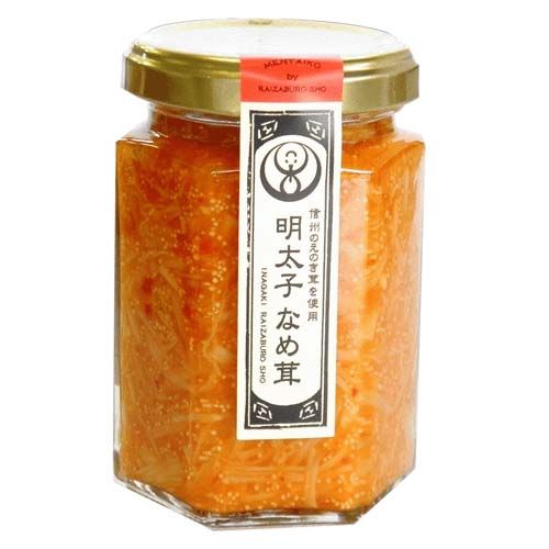 稲垣来三郎匠
明太子なめ茸